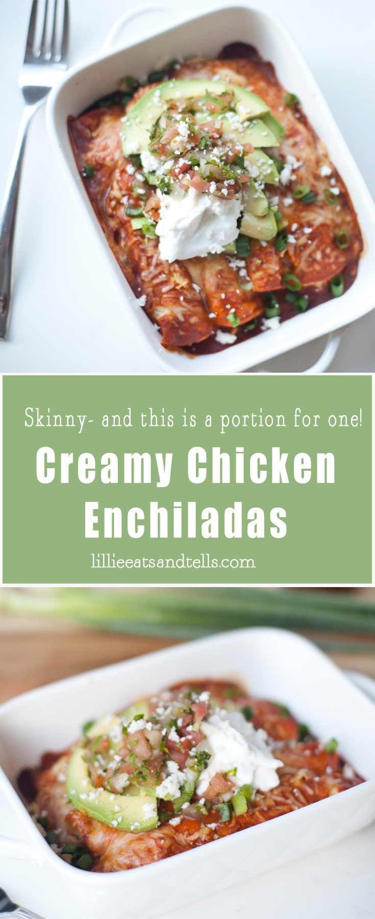 Skinny Creamy Chicken Enchiladas