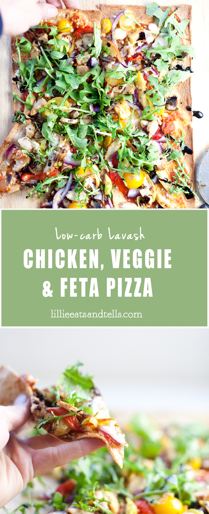 Chicken, Veggie, and Feta Lavash Pizza www.lillieeatsandtellscom.bigscoots-staging.com