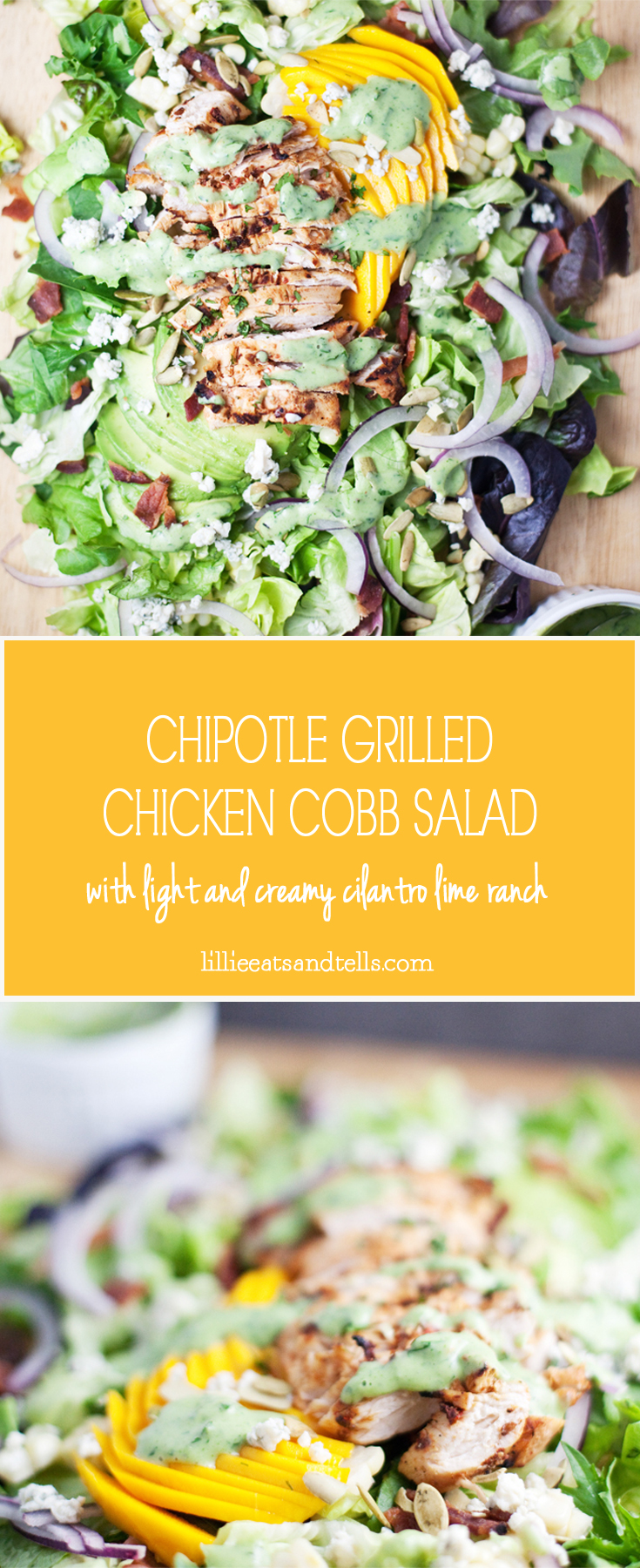 Chipotle Grilled Chicken and Mango Cobb #macrofriendly #skinny #light #healthy www.lillieeatsandtellscom.bigscoots-staging.com