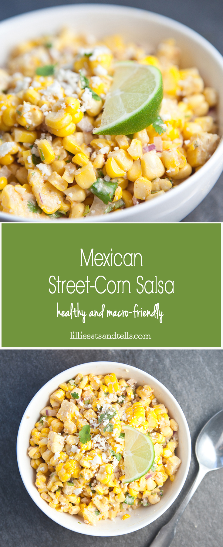 Mexican Street Corn Salsa #macrofriendly #skinny #light #healthy www.lillieeatsandtellscom.bigscoots-staging.com