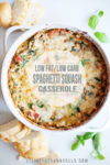 pan of spaghetti squash casserole with text overlay
