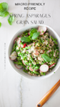 this spring asparagus grain salad is extremely low calorie, so bulk it up how you like! www.lillieatsandtells.com