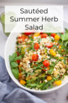 Sautéed Summer Herb Salad www.lillieeatsandtellscom.bigscoots-staging.com