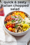 Quick and Zesty Italian Chopped Salad www.lillieeatsandtellscom.bigscoots-staging.com