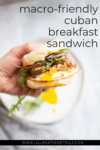 Macro-Friendly Cuban Breakfast sandwich www.lillieeatsandtellscom.bigscoots-staging.com