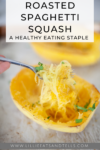 Roasted Spaghetti Squash- A Healthy Eating Staple www.lillieeatsandtellscom.bigscoots-staging.com