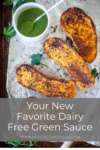 Your new favorite dairy-free green sauce. www.lillieeatsandtellscom.bigscoots-staging.com